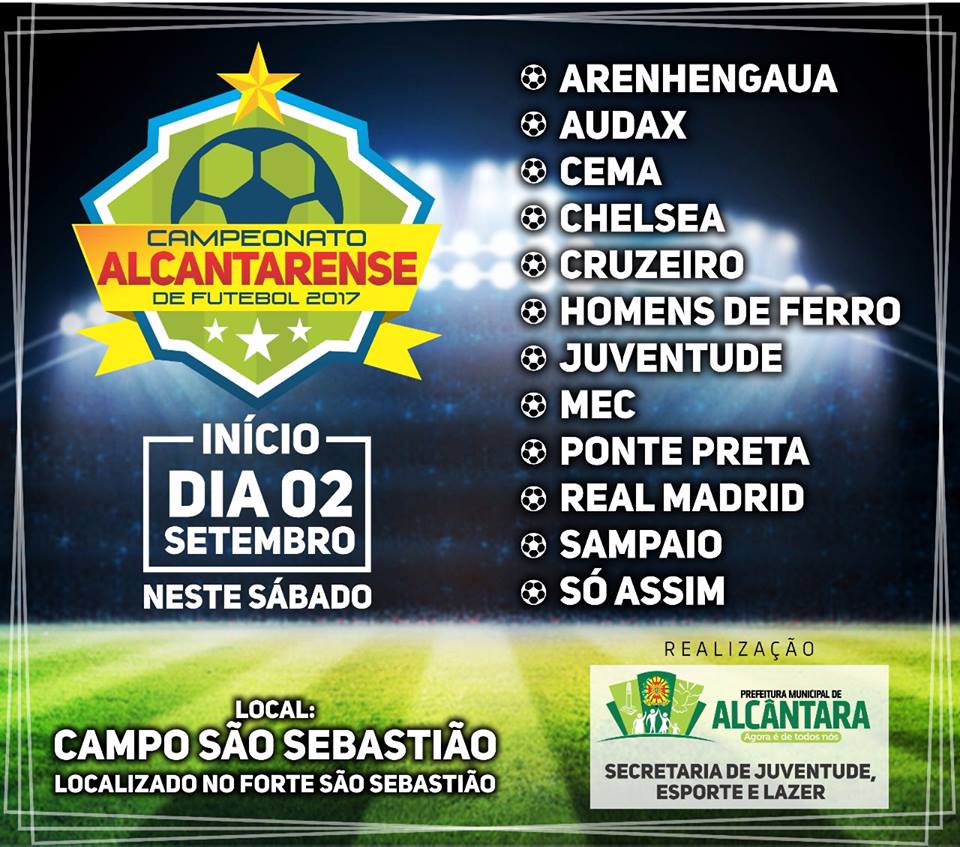 Foto de Abertura do Campeonato de Futebol de Alcântara será neste sábado, dia 2 de setembro