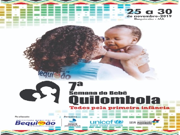 Foto de VII Semana do Bebê Quilombola será aberta nesta segunda-feira (25)